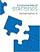 Fundamentals of Statistics (1st Edition) Text Only - Michael Sullivan III Michael Sullivan III