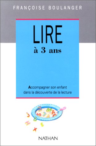 couverture de : Lire &agrave; 3 ans