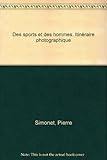 Image de Des sports et des hommes : itinéraire photographique