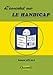 Produktbild L'essentiel sur le handicap : connaître, évaluer, compenser, prévenir