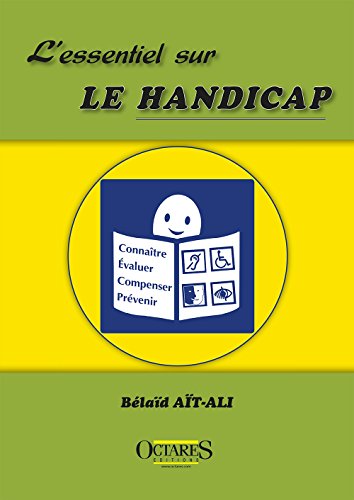 Preisvergleich Produktbild L'essentiel sur le handicap : connaître, évaluer, compenser, prévenir