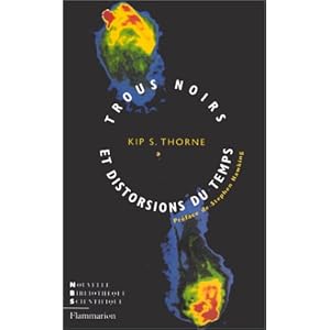 TROUS NOIRS ET DISTORSIONS DU TEMPS : L'héritage sulfureux d'Einstein Livre en Ligne TROUS NOIRS ET DISTORSIONS DU TEMPS : L'héritage sulfureux d'Einstein Livre en Ligne - Telecharger Ebook