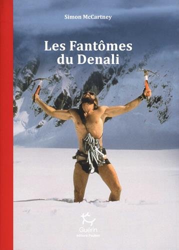 Download Les Fantômes du Denali Download Les Fantômes du Denali