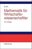 Mathematik für Wirtschaftswissenschaftler: Einführung by