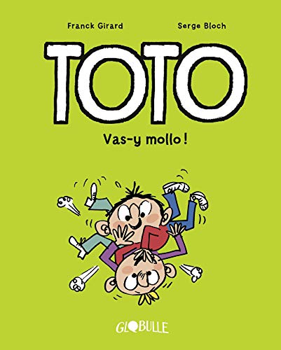 Ebooks ipod touch téléchargement Toto BD, Tome 06: Vas-y mollo ! by author RTF B07PYJ5JZ3