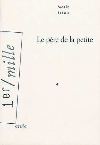 couverture de : Le p&egrave;re de la petite