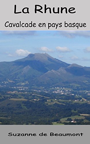 Download La Rhune  Cavalcade en paysbasque