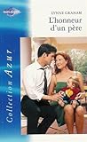 L'honneur d'un père : Collection : Harlequin azur n° 2271