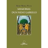 Memorias dun neno labrego (cartone)