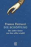 Cover zum Buch Die Schöpfung: Das Leben Gottes von i...