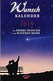 Wunschkalender 2019: Tag für Tag 2019 by 
