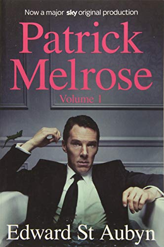 Download Patrick Melrose Volume 1: Never Mind, Bad News and Some Hope Download Patrick Melrose Volume 1: Never Mind, Bad News and Some Hope