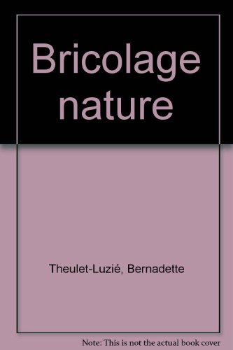 <a href="/node/2095">Bricolage nature</a>