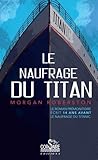 Le Naufrage de Titan