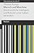 Mensch und Maschine: Wie Künstliche Intelligenz und Roboter unser Leben verändern. [Was bedeutet das alles?] (Reclams Universal-Bibliothek) by Thomas Ramge, Dinara Galieva