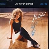 I'm Glad - Jennifer Lopez