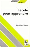 L'école pour apprendre