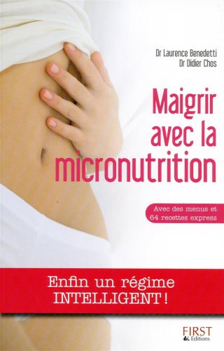 MAIGRIR AVEC LA MICRONUTRITION francais MAIGRIR AVEC LA MICRONUTRITION francais