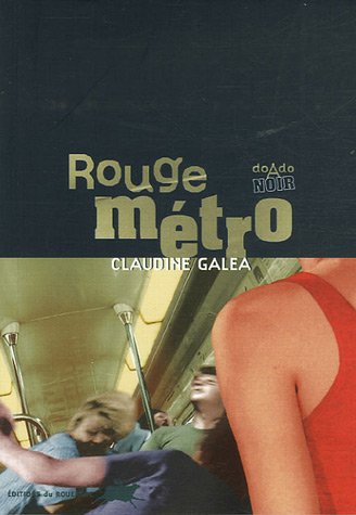 couverture de : Rouge m&eacute;tro