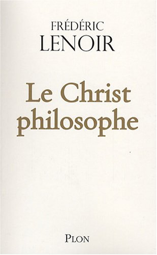 couverture de : Le Christ philosophe
