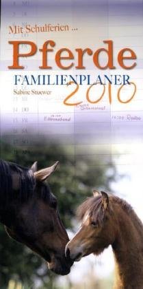 Weingarten-Familienplaner Pferde 2010