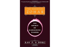 The Essential Zohar: The Source of Kabbalistic Wisdom by Rav P.S. Berg (2004-04-06)