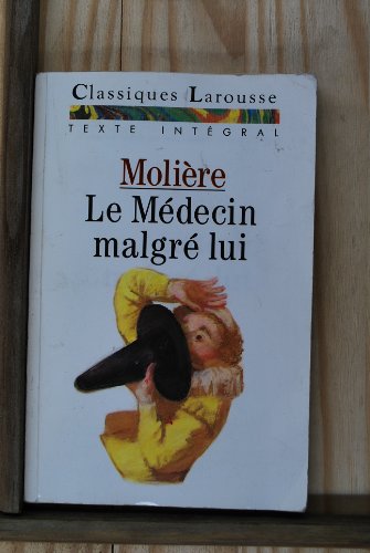 couverture de : Le Médecin malgré lui