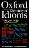 The Oxford Dictionary of Idioms