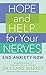 Hope and Help for Your Nerves: End Anxiety Now (English Edition) by Claire Weekes