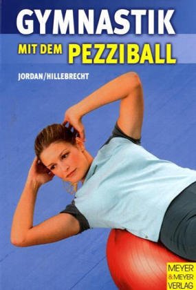 Download Gymnastik mit dem Pezziball Download Gymnastik mit dem Pezziball