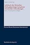 Image de Lehrbuch der klinischen Pathophysiologie komplexer chronischer Erkrankungen: Lehrbuch der klinischen