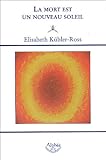 La mort est un nouveau soleil