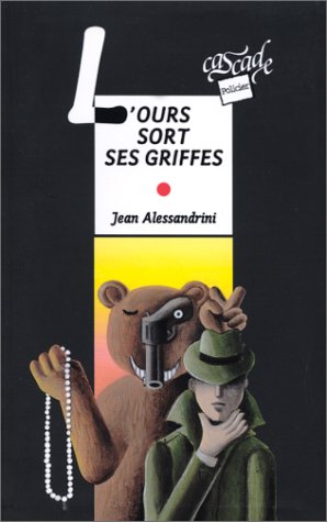 couverture de : L'ours sort ses griffes