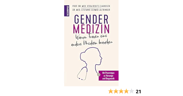Gendermedizin Warum Frauen Eine Andere Medizin Brauchen Mit Praxistipps Zu Vorsorge Und Diagnostik Regitz Zagrosek Prof Dr Med Dr H C Vera Schmid Altringer Dr Med Stefanie Amazon De Bucher