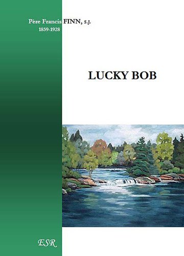 Download Lucky Bob Download Lucky Bob