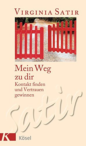 Download Mein Weg zu dir: Kontakt finden und Vertrauen gewinnen Download Mein Weg zu dir: Kontakt finden und Vertrauen gewinnen