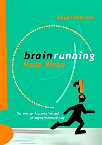 Download Brainrunning - neue Wege Download Brainrunning - neue Wege