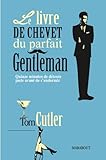 Le livre de chevet du parfait gentleman