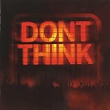 DONT THINK -LIVE AT FUJI ROCK FESTIVAL-(+DVD)(regular) by Chemical Brothers - Chemical Brothers