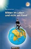 Cover zum Buch Mitten im Leben und nicht am Rand