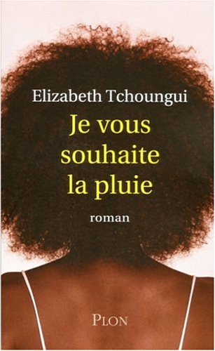 couverture de : Je vous souhaite la pluie