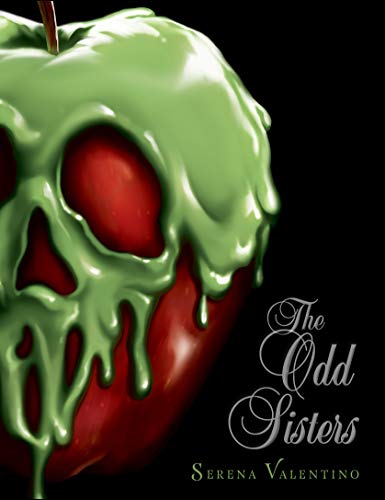 The Odd Sisters (Villains, Book 6): A Villains Novel : Valentino ...