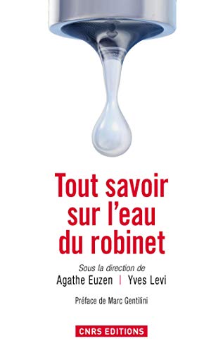 Tout savoir sur l'eau du robinet (Hors Collection) Tout savoir sur l'eau du robinet (Hors Collection)