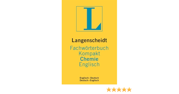 Langenscheidt Fachworterbuch Kompakt Chemie Englisch Amazon De Bucher