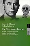 Die Akte Alois Brunner by Georg M. Hafner (2002-09-05) by