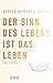 Der Sinn des Lebens ist das Leben: Meine Geschichte by Hugues de Montalembert, Eberhard Kreutzer