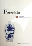 Image de Porcelain - Highlights of Auctioned Chinese Antiques