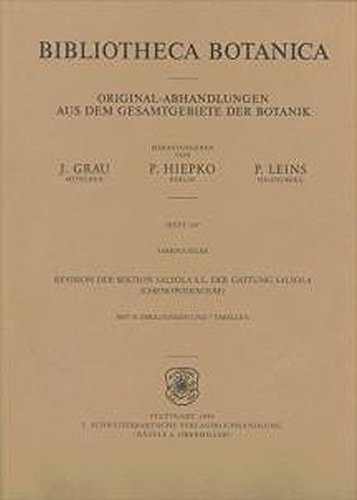 Revision der Sektion Salsola S.L. der Gattung Salsola (Chenopodiaceae) (Bibliotheca Botanica)