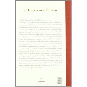 El universo reflexivo: La loca opción que rechazó Einstein