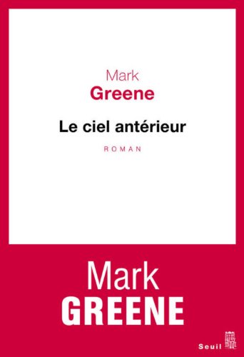 couverture de : Le ciel ant&eacute;rieur